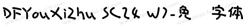 DFYouXiZhu SC24 W7字体转换